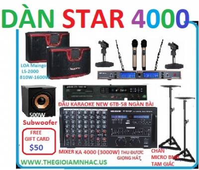 +   A-2019 Dàn Karaoke Star 4000 (Công Nghệ Mới)